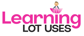 Learning Lot Uses